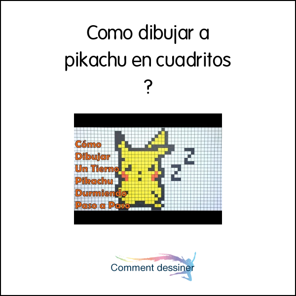 Como dibujar a pikachu en cuadritos